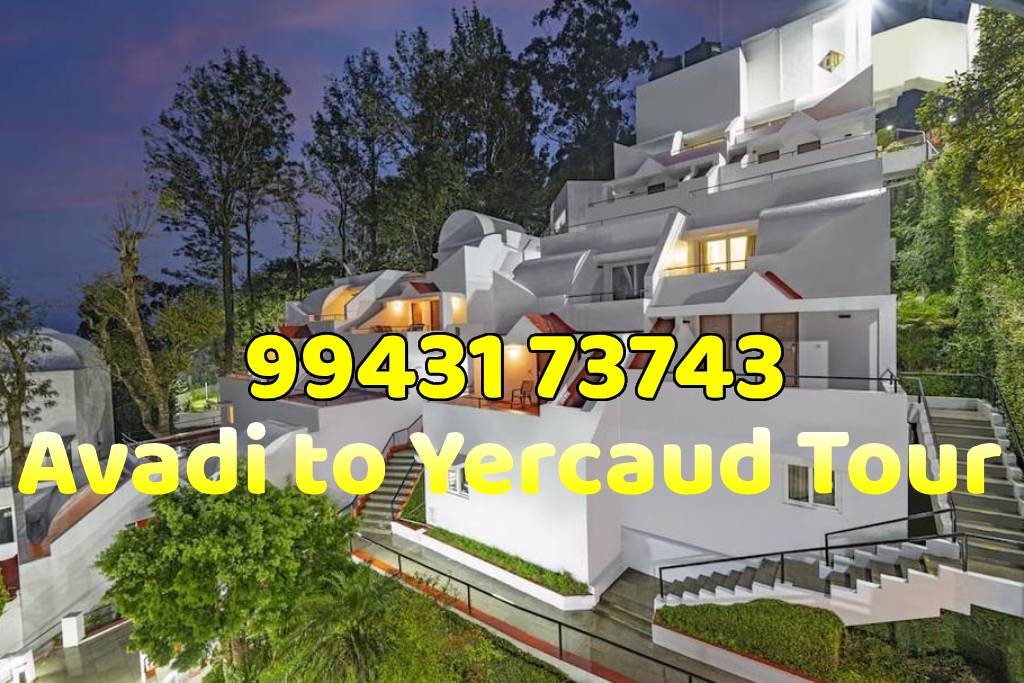 Avadi to Yercaud Tour Packages