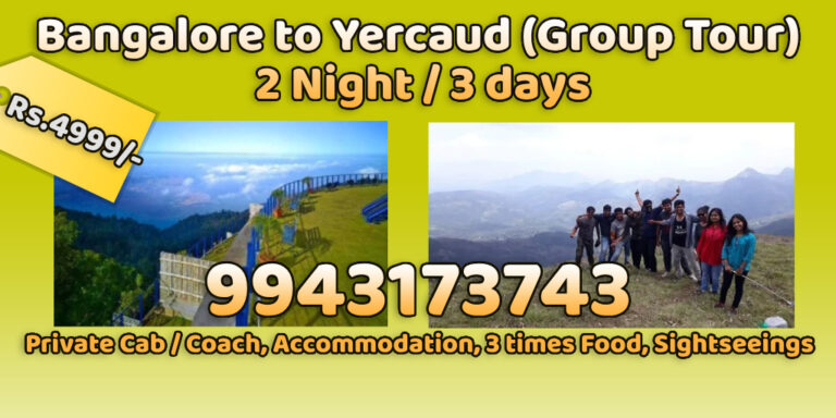 Group Tour Package from Bangalore to Yercaud