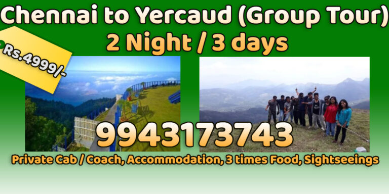 Group Tour Package from Chennai to Yercaud by JJ Homestay