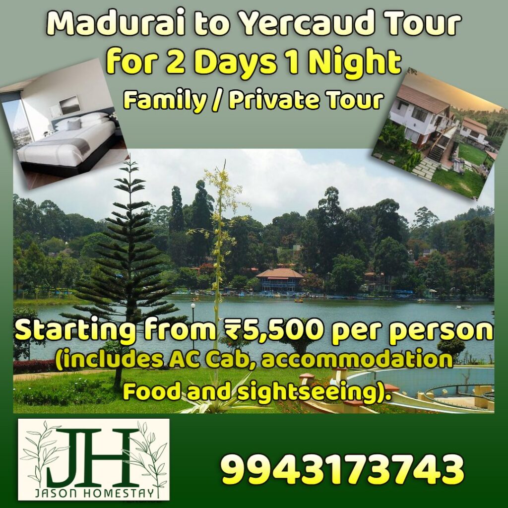 Madurai to Yercaud 2 Days Trip