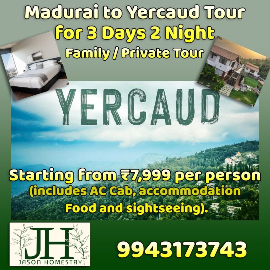 Madurai to Yercaud 3 Days Tour Package