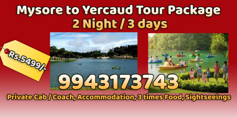 Mysore to Yercaud Tour Package