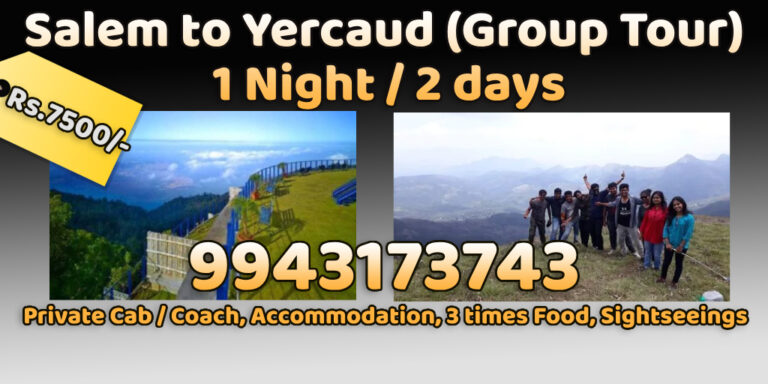 Group Tour Package from Salem to Yercaud