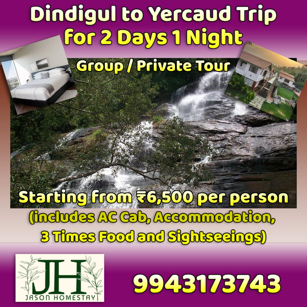 Dindigul to Yercaud Trip for 2 Days