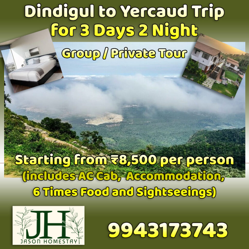 Dindigul to Yercaud Trip for 3 Days