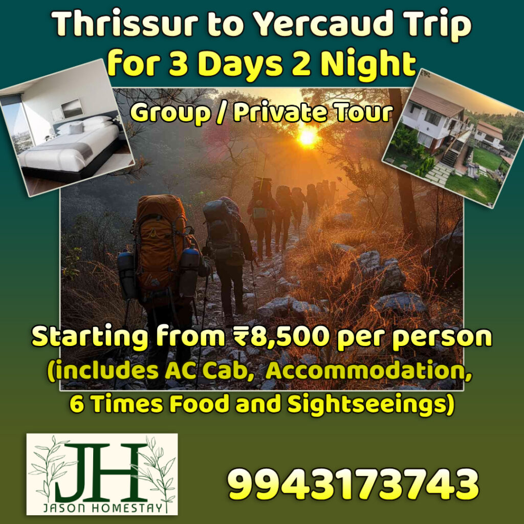 Thrissur to Yercaud Trip for 3 Days